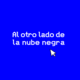 Al otro lado de la nube negra 