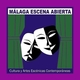 MÁLAGA ESCENA ABIERTA