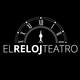 El Reloj Teatro