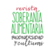 Revista Soberanía Alimentaria, Biodiversidad y Culturas 