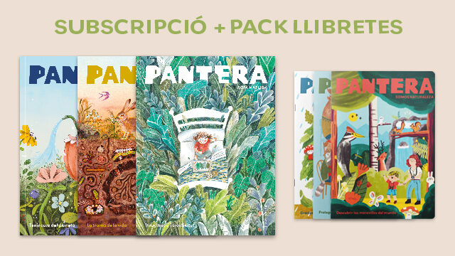 SUBSCRIPCIÓ PANTERA 2025 + UN PACK DE 3 LLIBRETES PANTERA