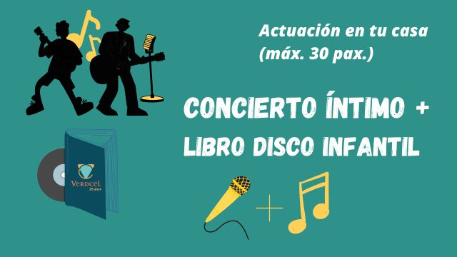 Libro Disco Infantil + 🎤🎸 Concierto Íntimo (30 personas)