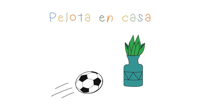 'Pelota en casa'