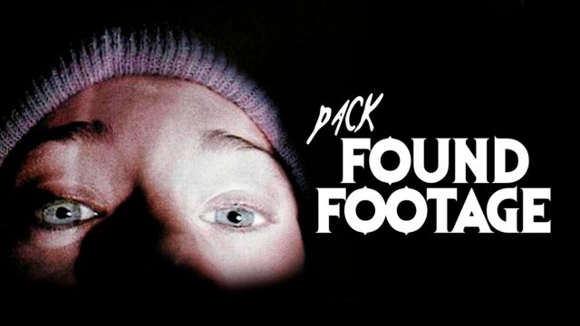 PACK FOUND FOOTAGE