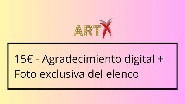 Agradecimiento digital + Foto exclusiva del elenco
