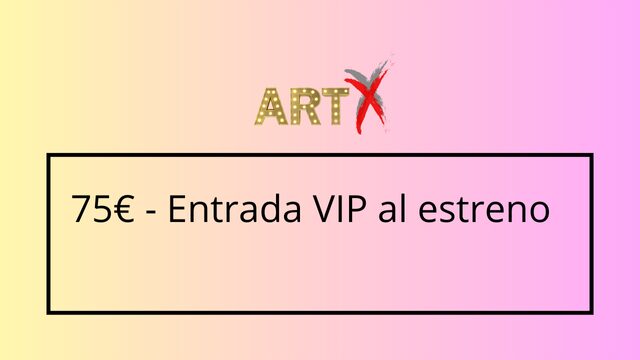 Entrada VIP al estreno 