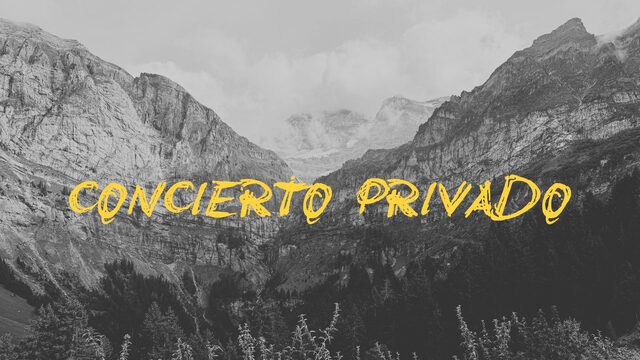 Concierto privado