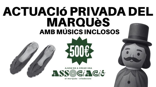 Actuació privada del Marquès