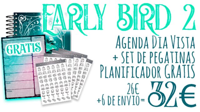 #0 Early Bird 2 > Día Vista