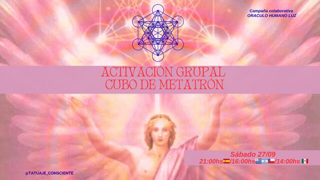 ACTIVACION GRUPAL CUBO DE METATRÓN