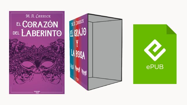 El corazón del laberinto. El Grajo y la Rosa 3