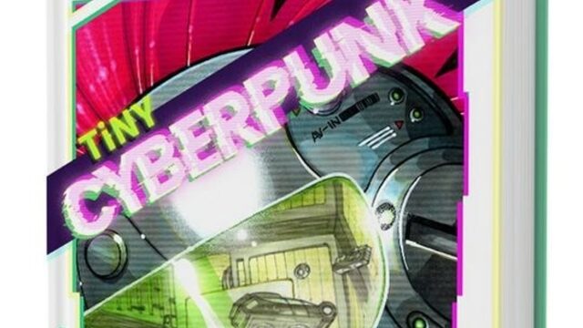 TINY CYBERPUNK: CORAZÓN DE NEÓN