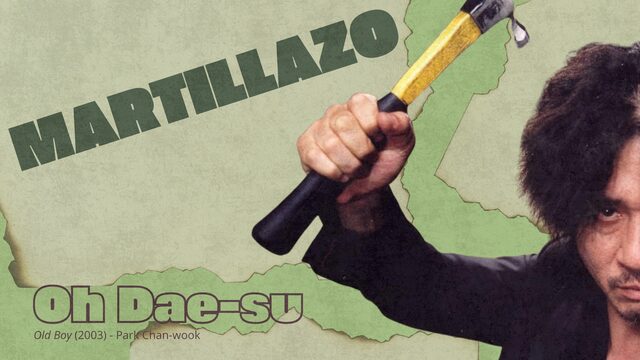 Martillazo de Oh Dae-su