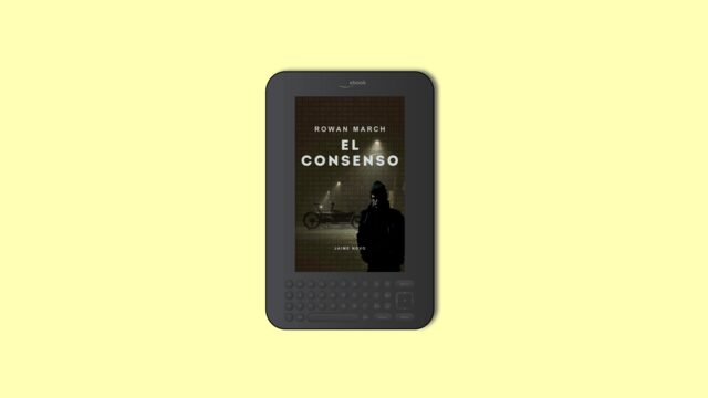 ROWAN MARCH: EL CONSENSO en ebook