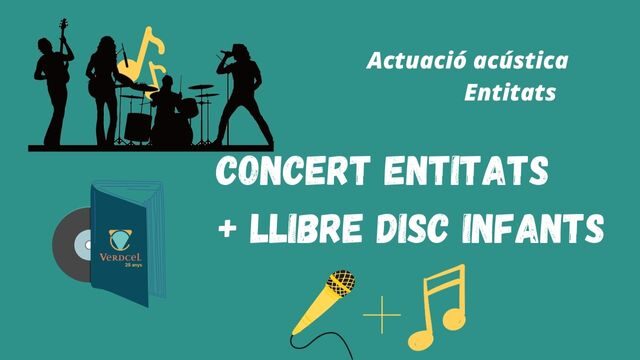 Llibre Disc Infants + 🎤🎸 Concert Entitats