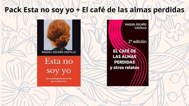 Pack Esta no soy yo + El café de las almas perdidas y otros relatos