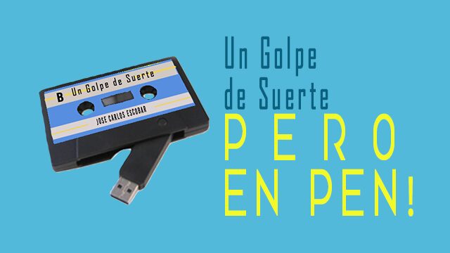 Disco "Un Golpe de Suerte" en PEN DRIVE