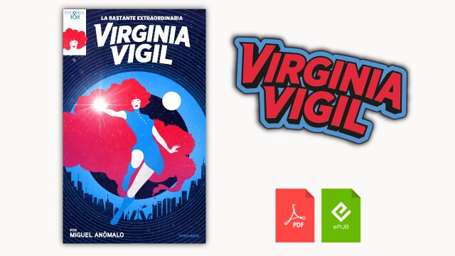 Early Bird. Novela La bastante extraordinaria Virginia Vigil