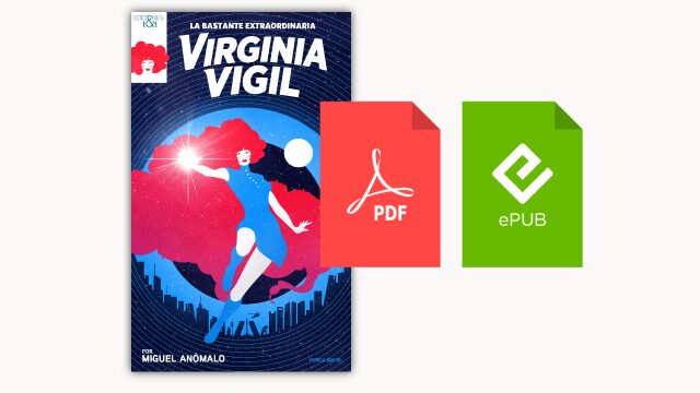 Novela digital La bastante extraordinaria Virginia Vigil