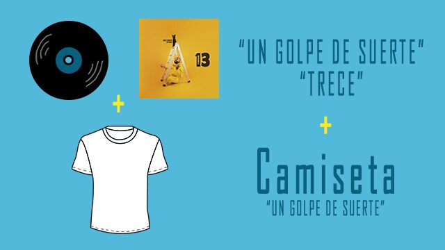 Los 2 discos + 1 Camiseta "Un Golpe de Suerte"