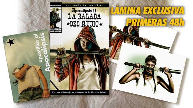 Cómic APOCALIPSIS 2: LA BALADA DEL RUBIO +APOSTILLAS AL APOCALIPSIS 48horas