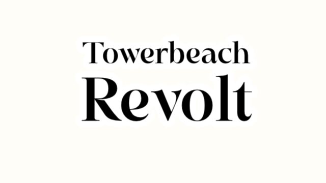 Towerbeach Revolt