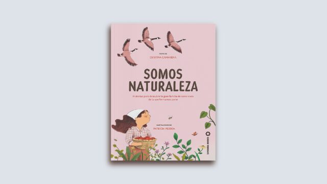 LIBRO SOMOS NATURALEZA