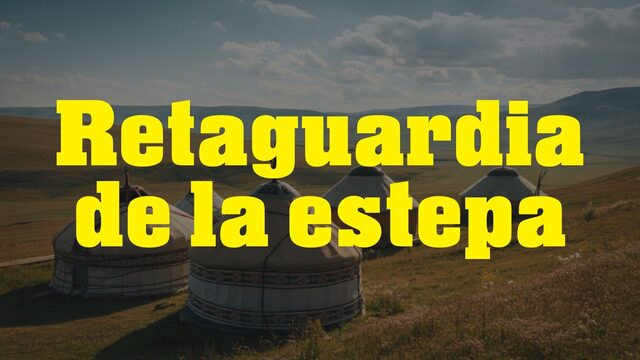 Retaguardia de la estepa