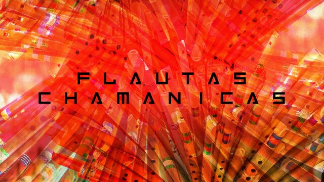 Flautas chamánicas