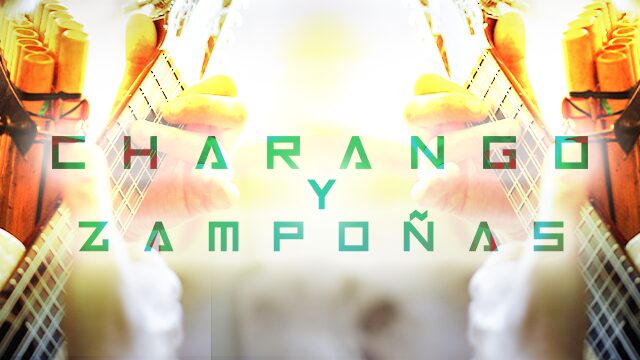 Charango y Zampoñas