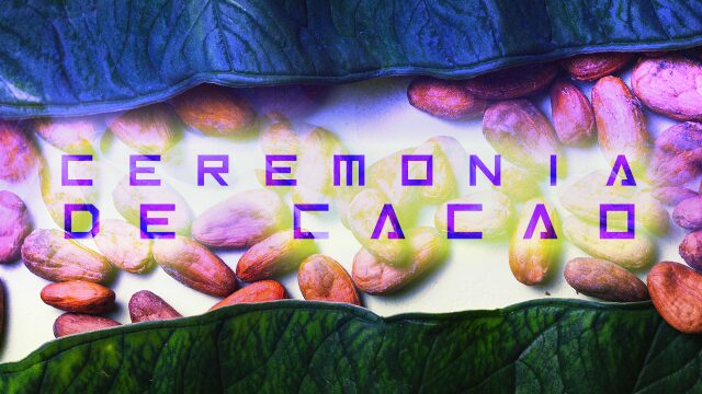 Ceremonia de Cacao