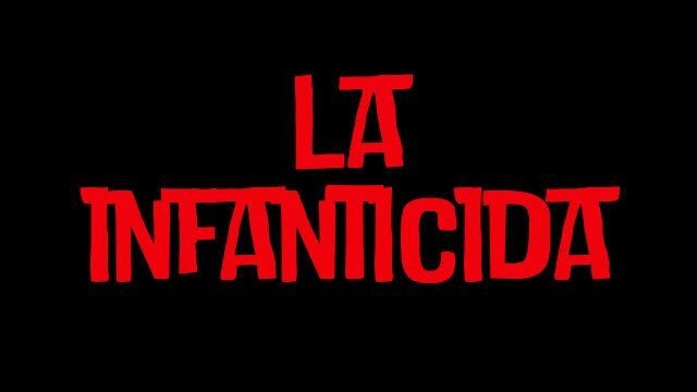 La infanticida