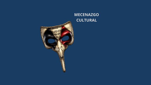 MECENAZGO CULTURAL