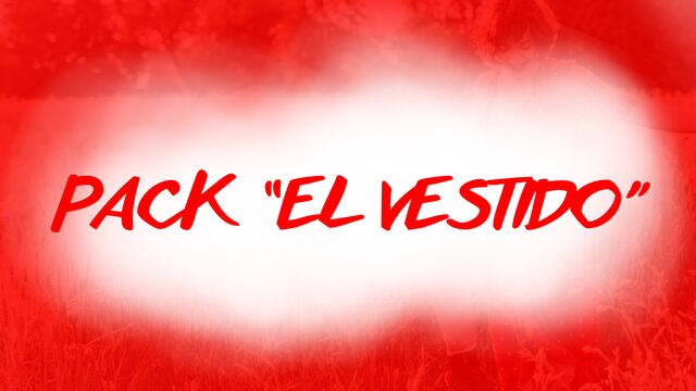 PACK "EL VESTIDO"