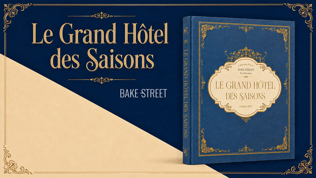 Le Grand Hôtel des Saisons