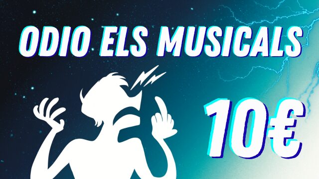 Odio els musicals