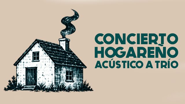 Concierto hogareño acústico a trío