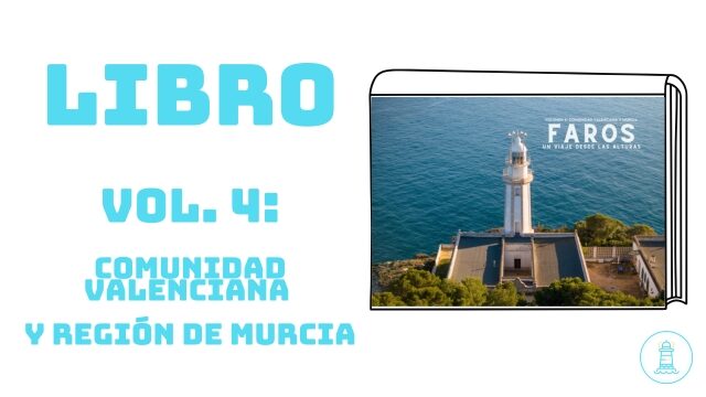 Libro Volumen 4: Comunidad Valencia y Región de Murcia