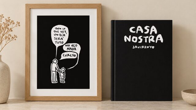 CASA NOSTRA + SERIGRAFÍA 50 × 70 CM - Todo lo que ves… nada, hijo