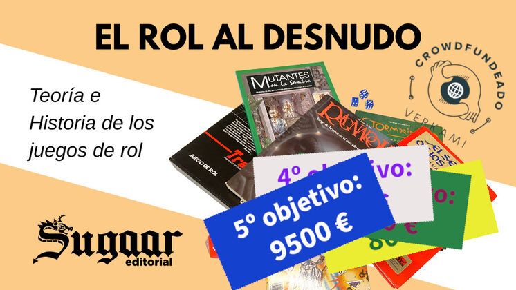 EL ROL AL DESNUDO: Teoría e Historia de los juegos de rol en España