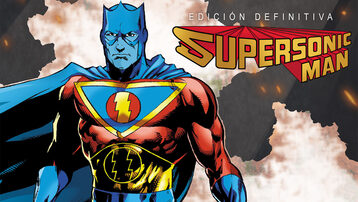 SUPERSONIC MAN EDICIÓN DEFINITIVA