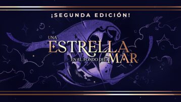 ¡SEGUNDA EDICIÓN! Una estrella en el fondo del mar