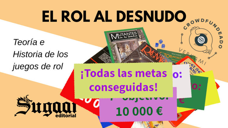 EL ROL AL DESNUDO: Teoría e Historia de los juegos de rol en España
