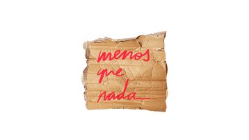 Forma parte de “Menos que nada.”