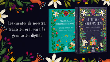 Pepitas de Tradición Oral para la Generación Digital