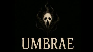 UMBRAE: Los vivos huyen y los muertos engañan 