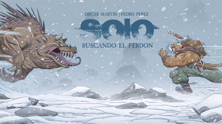 Cómic «Solo. Buscando el perdón» por Pedro Pérez y Oscar Martin
