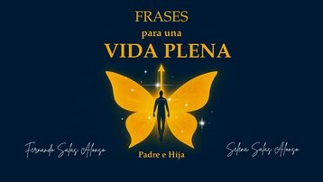 FRASES PARA UNA VIDA PLENA 