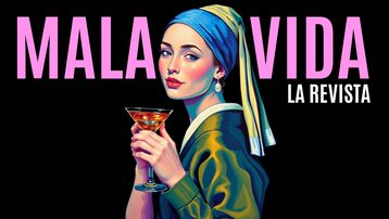 Mala Vida: Si la vida és curta, que sigui intensa