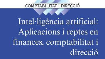 RCD 40 Intel·ligència artificial: Aplicacions i reptes en finances, comptabilitat i direcció